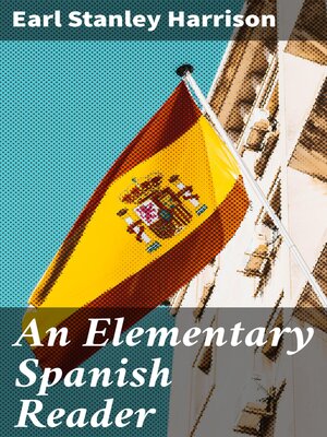 cover image of An Elementary Spanish Reader